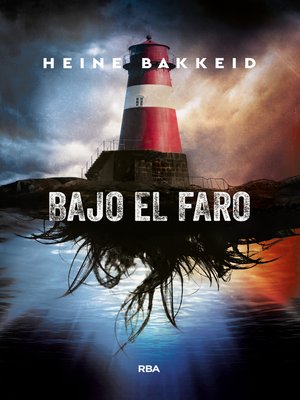 cover image of Bajo el faro